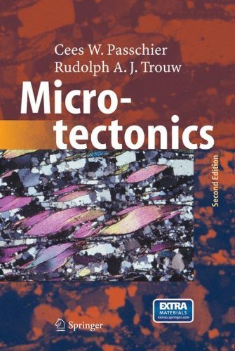 Microtectonics by Passchier, Cees W., Trouw, Rudolph A. J. (2005) Hardcover
