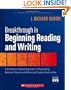 Breakthrough in Beginning Reading and Writing: The Evidence-Based Approach to Pinpointing Students' Needs and Delivering Targeted Instruction (Theory and Practice)