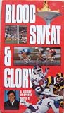 Blood, Sweat and Glory - A History of Sports [VHS]