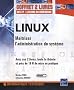Linux - Coffret de 2 livres : Ma�trisez l'administration du syst�me