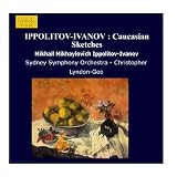 Ippolitov-Ivanov: Caucasian Sketches