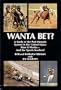 Wanta Bet?