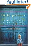 Little Princes: One Man's Promise to...