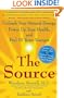 The Source: Unleash Your Natural Energy, Power Up Your Health, and Feel 10 Years Younger