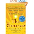 The Source: Unleash Your Natural Energy, Power Up Your Health, and Feel 10 Years Younger by  Woodson Merrell
