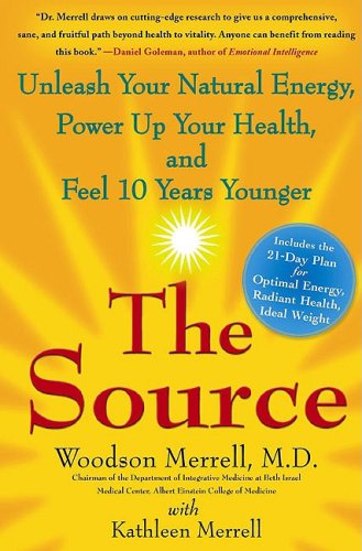 CD-Charts  Books : The Source: Unleash Your Natural Energy, Power Up Your Health, and Feel 10 Years Younger