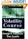 The Volatility Course