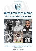 West Bromwich Albion: The Complete Record