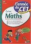 Cahier de Maths CE1 : L'ann�e du CE1