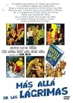 Mas all� de las l�grimas [DVD]