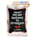 Never Tell Our Business to Strangers: A Memoir