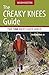 The Creaky Knees Guide Washington: The 100 Best Easy Hikes in the State