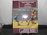 Great soccer clubs of the North East