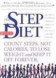 The Step Diet: Count Steps, Not Calories to Lose Weight and Keep It off Forever 51HWo3efDOL. SL160 The Step Diet: Count Steps, Not Calories to Lose Weight and Keep It off Forever