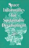 Space Informatics Sustainable Develo