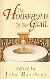 The Household of the Grail