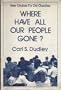 Where Have All Our People Gone? New Choices for Old Churches
