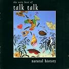 Natural History - The Very Best of Talk Talk