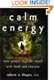 Calm Energy: How People Regulate Mood with Food and Exercise