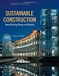 Sustainable Construction: Green Building Design and Delivery, Second Edition
