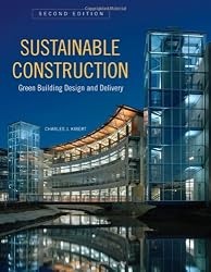 Sustainable Construction: Green Building Design and Delivery