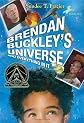 Brendan Buckley's Universe and Everything in It