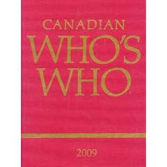 Canadian Who's Who 2009: Volume XLIV