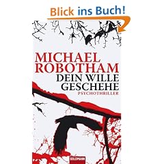 Dein Wille geschehe: Psychothriller