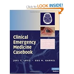 Clinical Emergency Medicine Casebook (Cambridge Medicine)