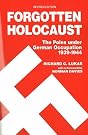Forgotten Holocaust: The...