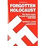 Forgotten Holocaust: The Poles under German Occupation, 1939-1944