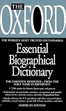 The Oxford Essential Biographical Dictionary