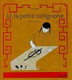 Li, la petite calligraphe (Sandra Nelson)