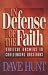 Book In Defense of the Faith: Biblical Answers to Challenging Questions