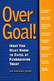 cover of Over Goal: What You Must Know to Excel at Fundraising Today