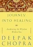 cover of Journey into Healing: An Oncologist's Seven-Level Program for Healing and Transforming the Whole Per