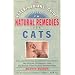 The Veterinarians' Guide to Natural Remedies for Cats