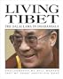 Living Tibet: The Dalai Lama in Dharamsala