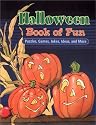 Halloween Book of Fun: Puzzles, Games, Jokes, Ideas, and More