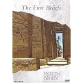 Secrets of Ancient Empires: The First Beliefs