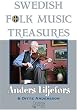 Swedish Folk Music Treasures: Anders Liljefors