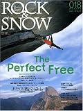 ROCK&SNOW number18 (winter iss (18) (別冊山と溪谷)/