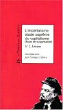 L'imp�rialisme, stade supr�me du capitalisme