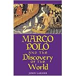 Marco Polo and the Discovery of the World (Yale Nota Bene) book cover