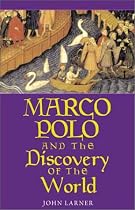 Marco Polo and the Discovery of the World
