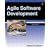 Agile Software Development: Software Through People