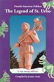 The Legend of St. Urho