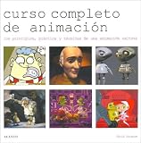 Curso Completo de Animacion (Spanish Edition)