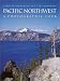 Book Pacific Northwest: A Photographic Tour (Highsmith, Carol M., Photographic Tour.)