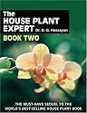 The House Plant Expert: Book two (Expert Series)